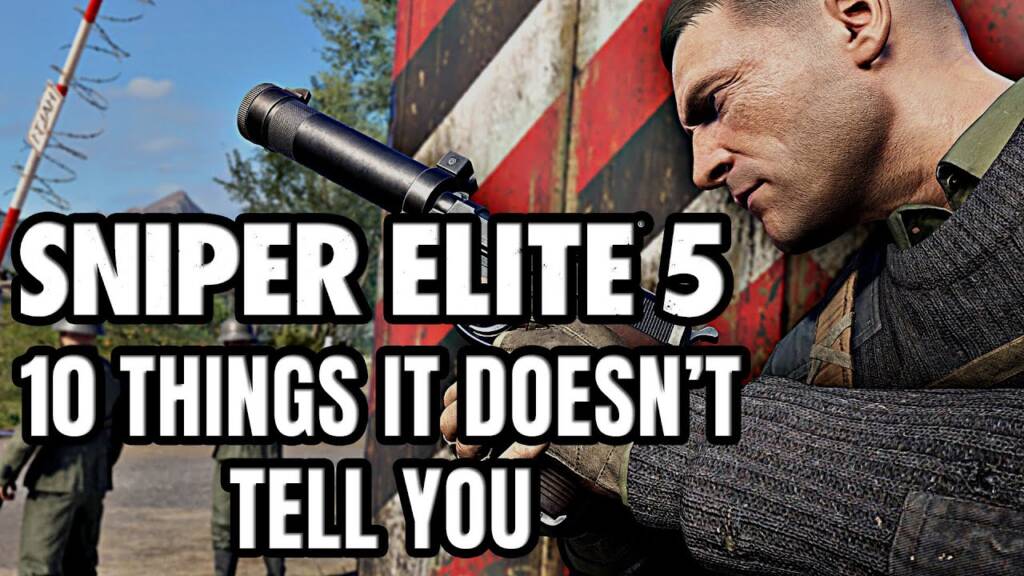10 Dinge, die Ihnen Sniper Elite 5 nicht verrät