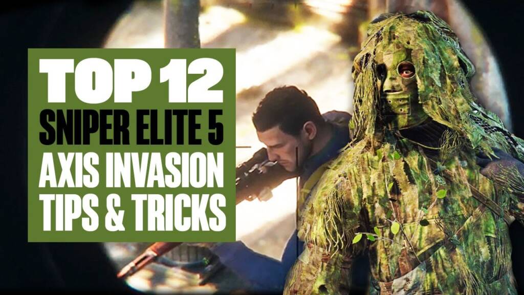 Die 12 besten Tipps und Tricks für den 5-Achsen-Invasion-Modus von Sniper Elite – SCHALTEN SIE DEN Ghillie-Anzug in Rekordzeit frei!