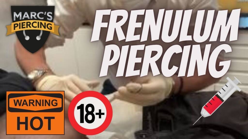 FSK18 😎 INTIM PIERCING SPECIAL für den Mann! 😈 - FRENULUM PIERCING 🔥 - 💉Marc’sPiercingTV